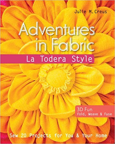 Adventures in Fabric Book